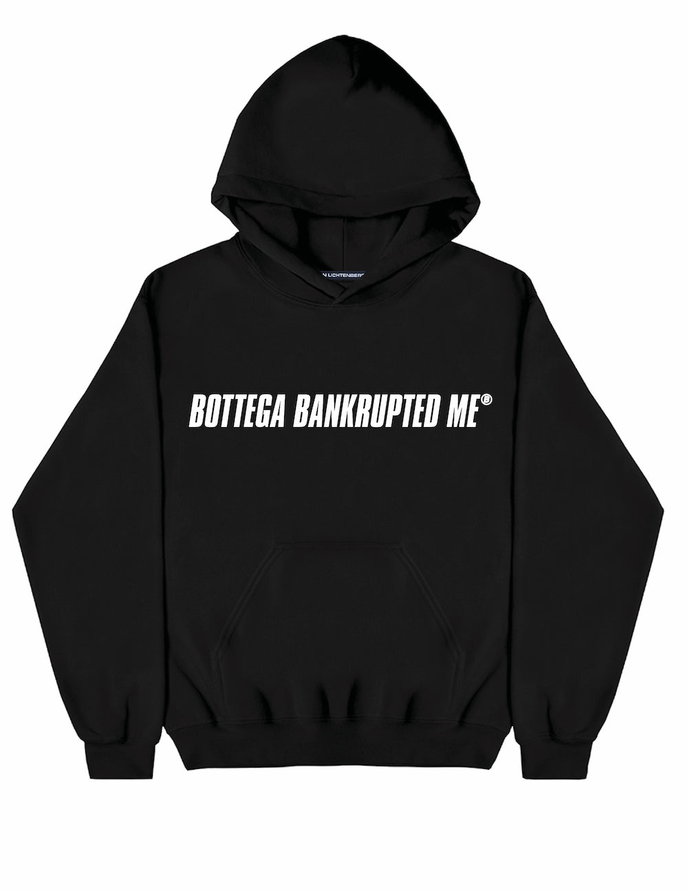 BANKRUPTED ME HOODIE
