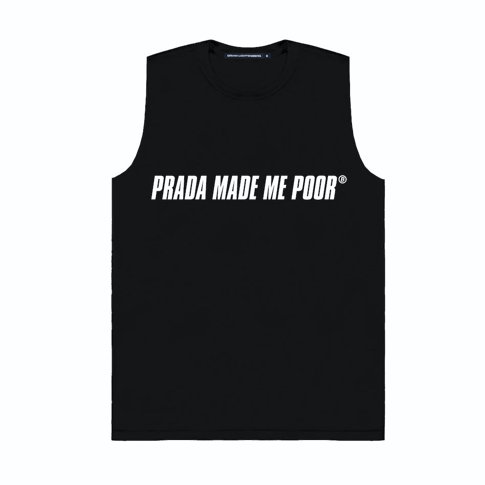 MADE ME POOR MUSCLE TEE