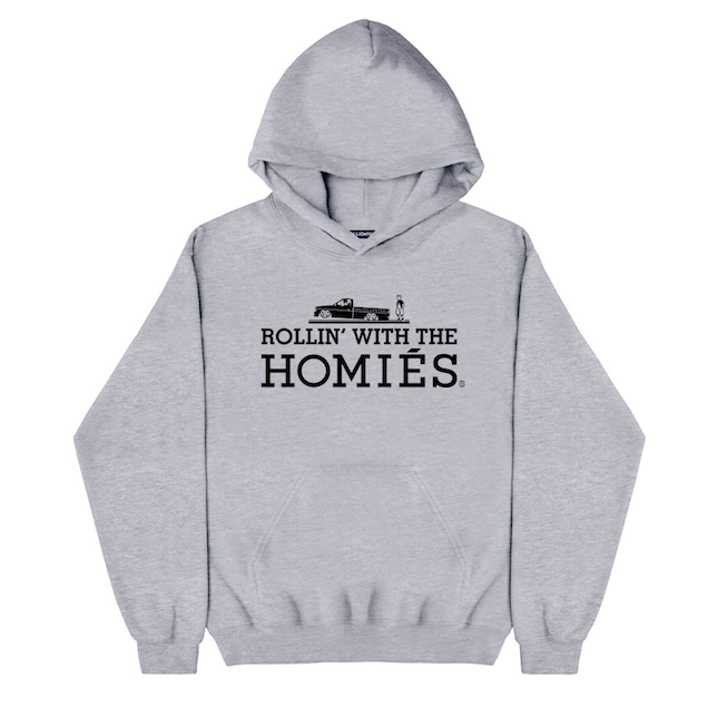ROLLIN' WITH THE HOMIÉS HOODIE
