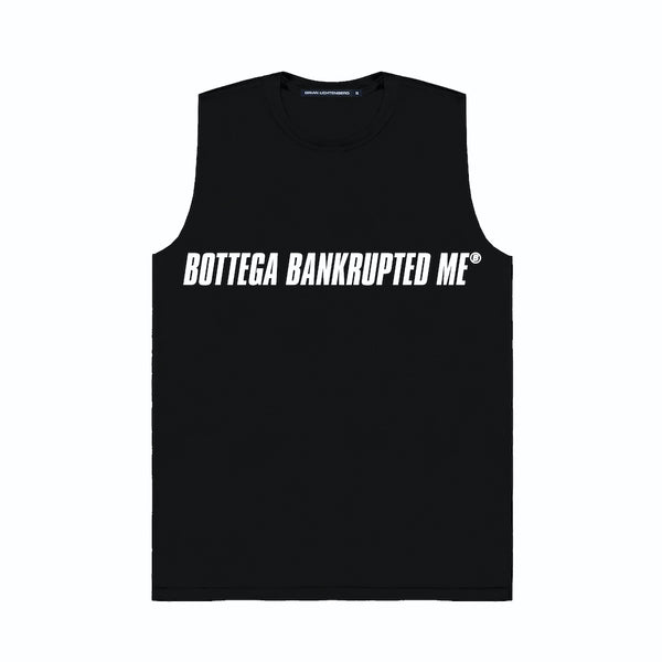 BANKRUPTED ME MUSCLE TEE