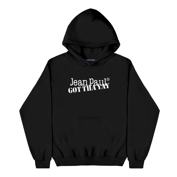 GOT THE YAY HOODIE